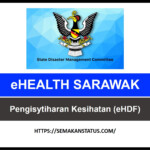 EHEALTH SARAWAK Cara Isi Borang Pengisytiharan Kesihatan eHDF