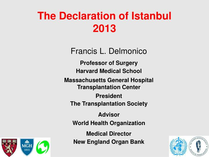 PPT The Declaration Of Istanbul 2013 PowerPoint Presentation Free 