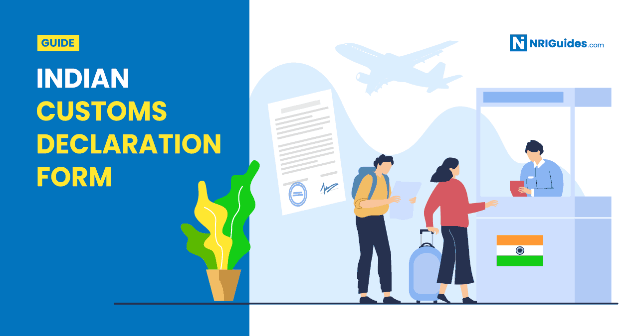 Indian Customs Declaration Form With Updated Rules 2022 