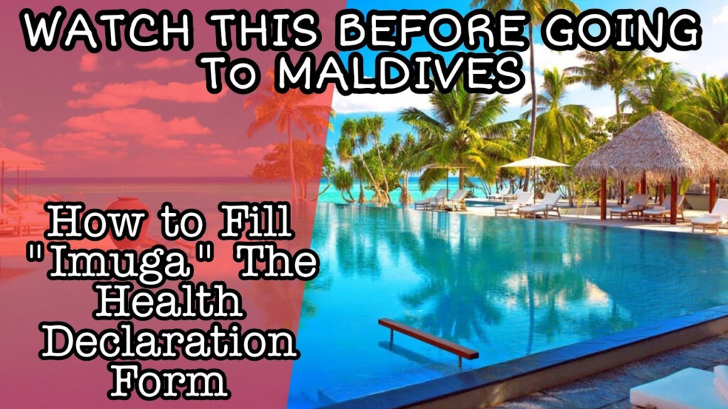 Maldives Health Declaration Form IMUGA How To Fill Imuga Form 