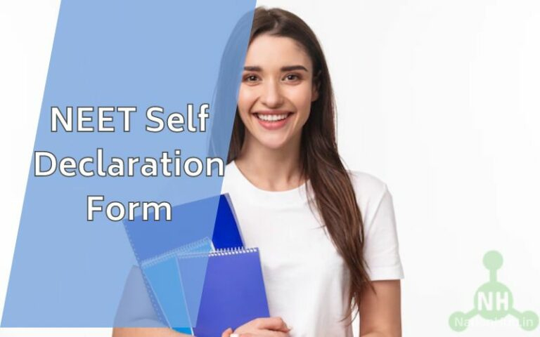 NEET Self Declaration Form 2023 Download How To Fill NEET