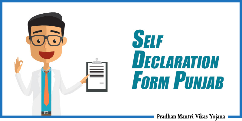 Self Declaration Form Punjab Pradhan Mantri Vikas Yojana