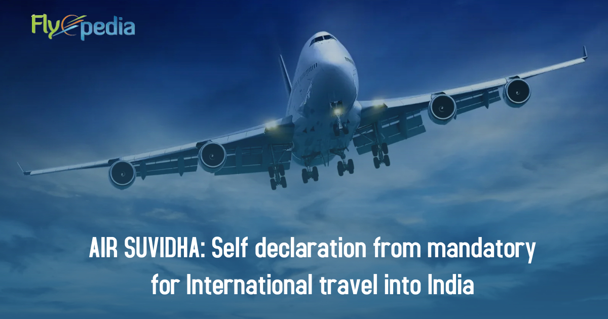 AIR SUVIDHA Self Declaration From Mandatory For International Travel 