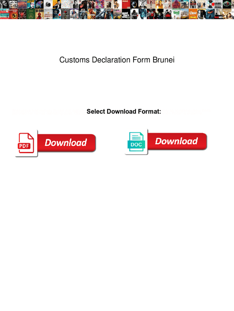 Fillable Online Customs Declaration Form Brunei Customs Declaration 