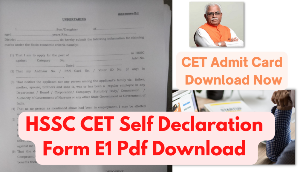 Hssc CET Self Declaration Form Annexure E1 2022 HSSC CET Admit Card 