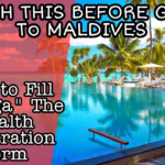 Maldives Health Declaration Form IMUGA How To Fill Imuga Form